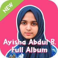 Ayisha Abdul Basith Song Full Album Offline