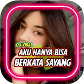 DJ Aku hanya bisa berkata sayang Offline on 9Apps