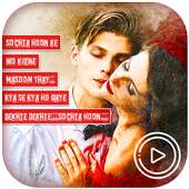 Love Video Maker With Music : Love Lyrics