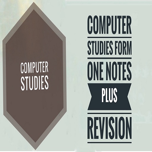 COMPUTER STUDIES FORM ONE NOTES PLUS REVISION icon