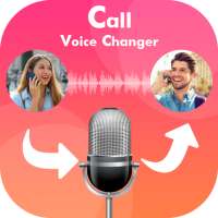 Call Voice Changer  - Magic Voice Changer