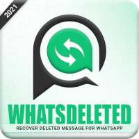 WhatsDeleted  Recover Deleted Message for WhatsApp
