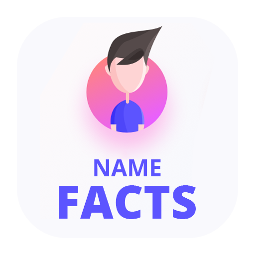 Your Name Facts - Name Meaning icon