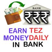 Earn Tez Money : Daily PayTM money icon