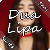 Dua Lipa all songs Lyrics - Full Offline on 9Apps