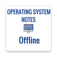 OPERATING SYSTEM NOTES on 9Apps