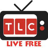 T.L.C CHANNEL LIVE Stream Free on 9Apps