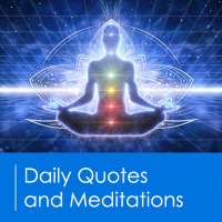 Daily Quotes and Meditations