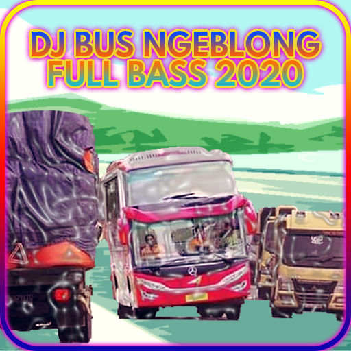 DJ Bus Ngeblong Full Bass 2020 Viral icon