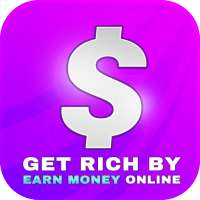 Get rich by earn  money online