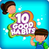 10 Good Habits