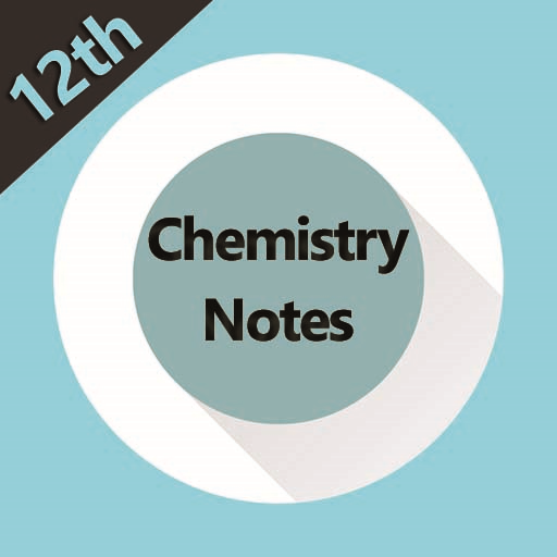 Class 12 Chemistry Notes icon