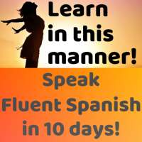 Start Learning Spanish Immediately: Spoken Spanish on 9Apps