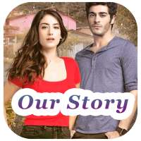 Our Story - Hamari kahani in Hindi