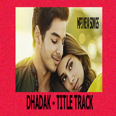 Dhadak - Title Track icon