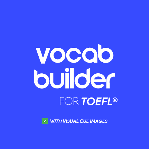 Vocab Builder For TOEFL® Test Preparation icon