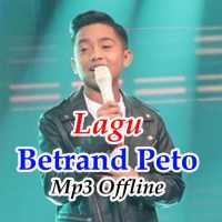 Lagu Betrand Peto Mp3 Offline on 9Apps