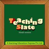 Teaching Slate Hindi Full on 9Apps