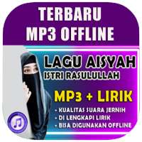 Lagu Aisyah Istri Rasulullah   Lirik