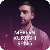 Mevlan Kurtishi Song Offline