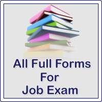 All Full Forms For Job Exam on 9Apps