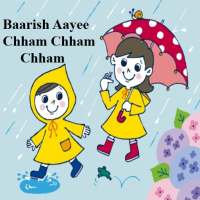Kids Hindi Rhyme Baarish Aayee Cham Cham Cham on 9Apps