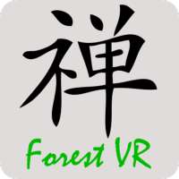 Zen Forest VR