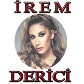 İrem DERİCİ Şarkıları