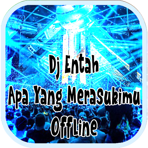 Dj Entah Apa Yang Merasukimu Offline icon