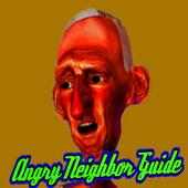 Angry Neighbor Guide