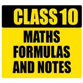 Class 10 Maths Formula And Notes 2019 CBSE icon