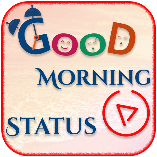 Good Morning Video Status - गुड मॉर्निंग icon