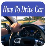 How To Drive Car