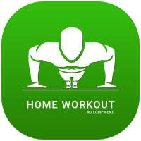 Home Workout : Without Equipment on 9Apps