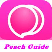 Peach Live New Guide