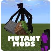 Mutants Creatures For Minecraft 2020 PE on 9Apps