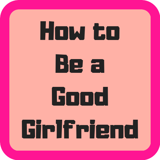 How to Be a Good Girlfriend أيقونة