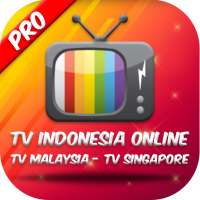 TV Indonesia - TV Malaysia TV Singapore PRO