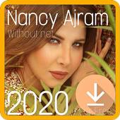 أغاني  نانسي عجرم بدون نت 2020- FREE - Nancy Ajram icon