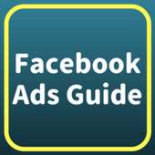 Facebook Ads Guide