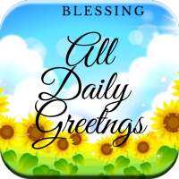 Blessing All Daily Greetings & Quotes
