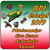 BPL Cricket 2019 Schedule and photo frames-Live on 9Apps