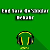 Eng Zo'r Qo'shiqlar Dekabr 2019