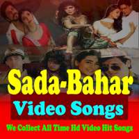 Sadabahar Hindi Songs on 9Apps