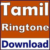 Tamil Ringtones Free Download : TamilRingtone on 9Apps