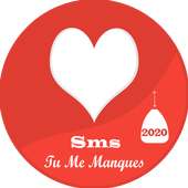 Sms tu me manque