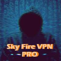 Sky VPN Fire