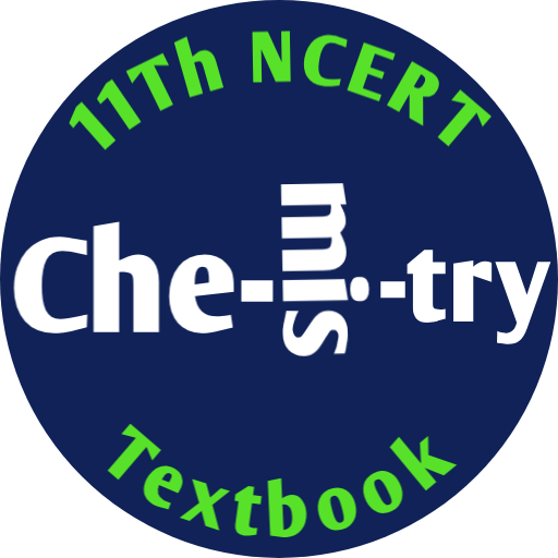 CHEMISTRY - 11Th NCERT TEXTBOOK &amp; SOLUTION icon
