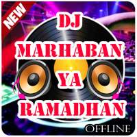 DJ Marhaban Ya Ramadhan Remix on 9Apps