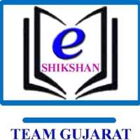 E-Shikshan : Team Gujarat
